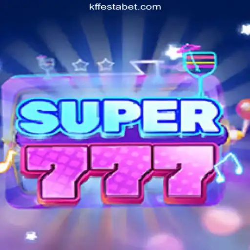 Super777: The Ultimate Gaming Experience with KFFESTA